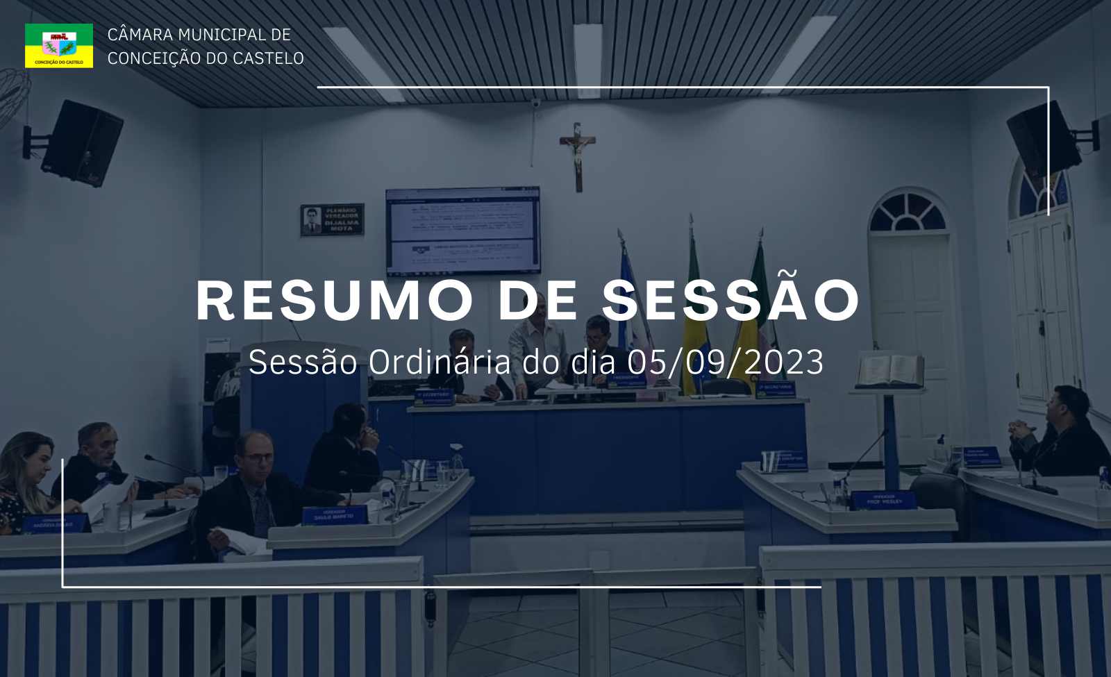 Resumo da 1ª Sessão Ordinária do mês de setembro de 2023